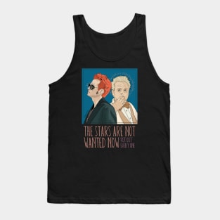 The stars are not wanted now Tank Top